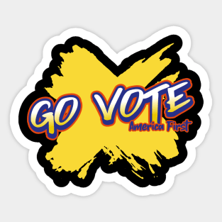 Go Vote, America First Sticker